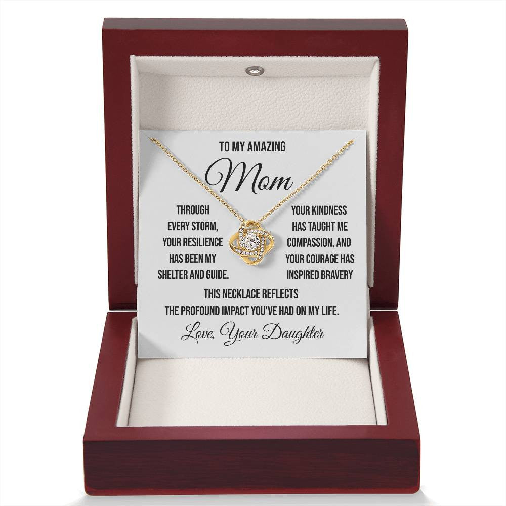 To My Amazing Mother "Through Every Storm" Love Knot Necklace