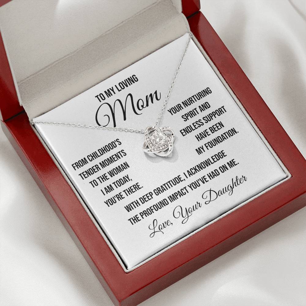 To My Loving Mom "From Childhood's Tender Moments" Love Knot Necklace
