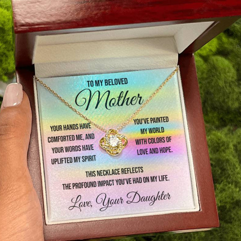 To My Beloved Mother "Your Hands Have Comforted Me" Love Knot Necklace