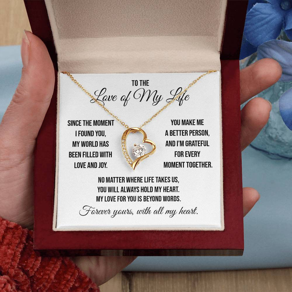 To the Love of My Life "You Make Me A Better Person" Forever Love Necklace