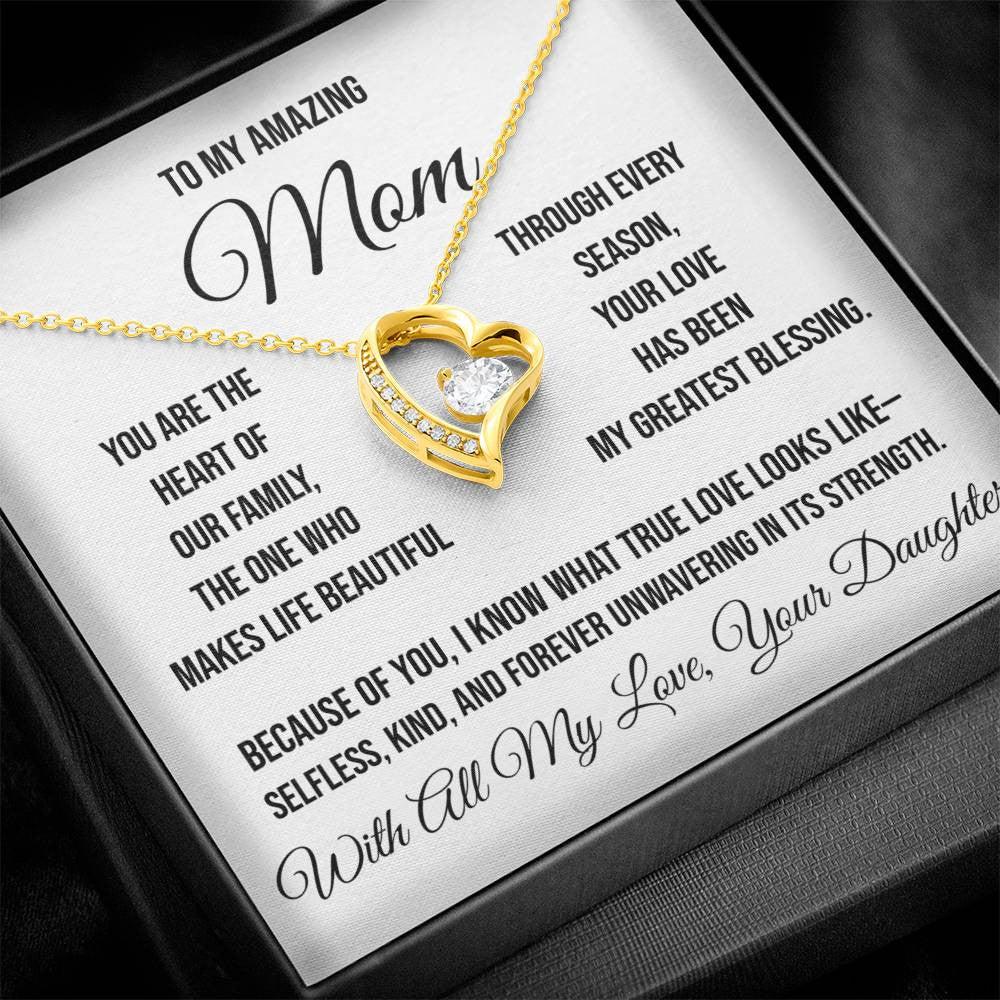 To My Amazing Mom "You are the heart of our family" Forever Love Necklace