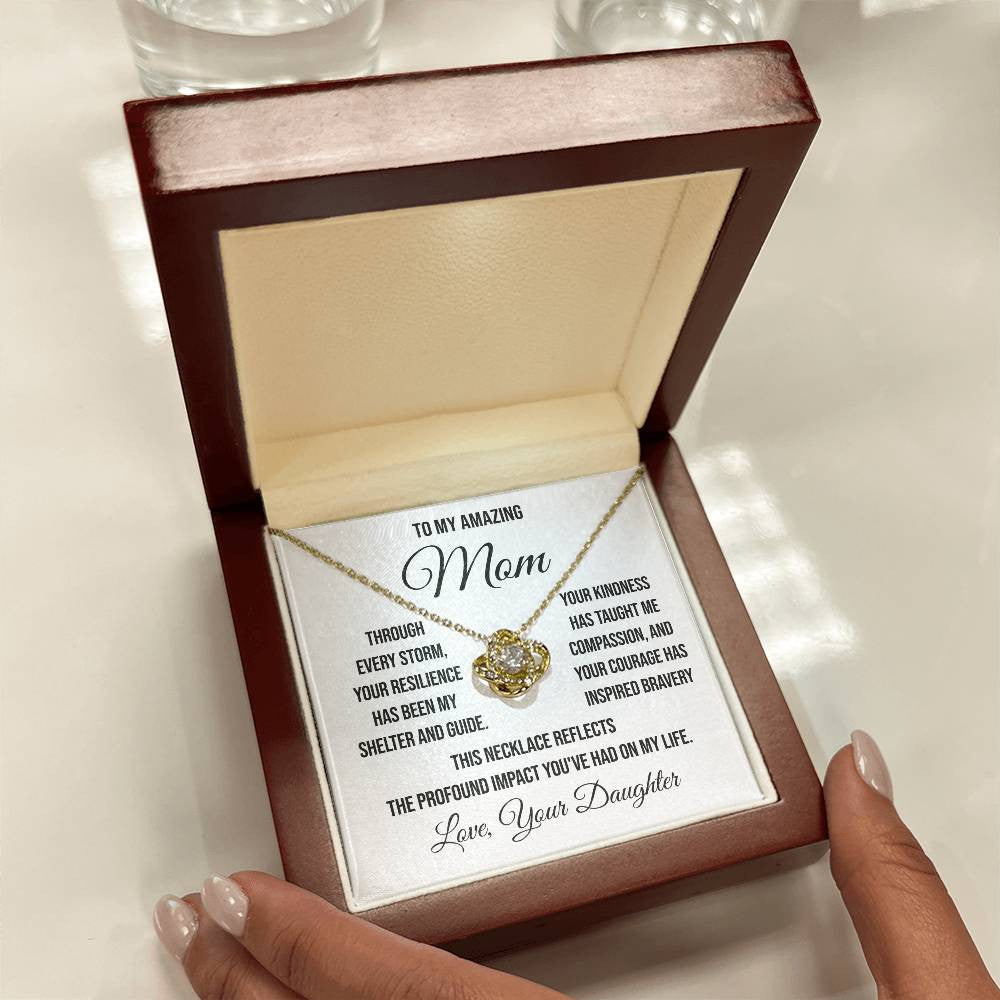 To My Amazing Mother "Through Every Storm" Love Knot Necklace