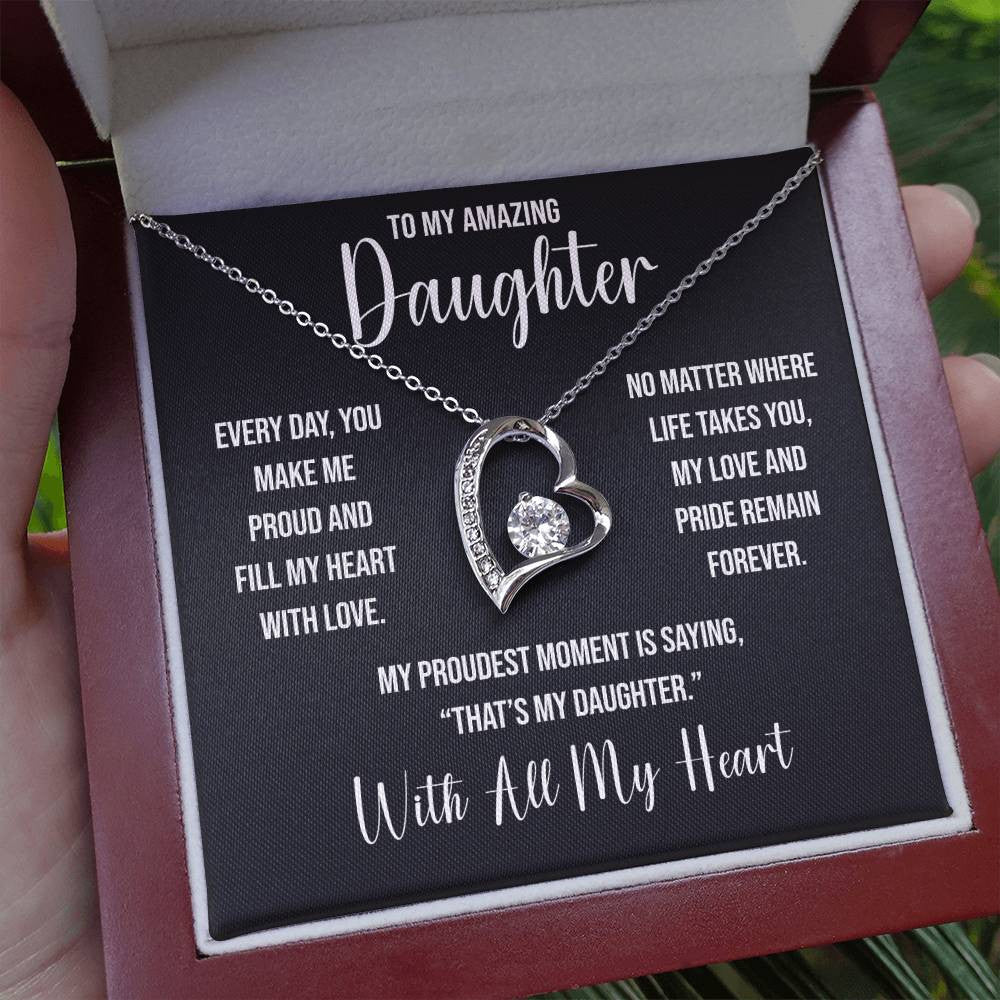To My Amazing Daughter "That's My Daughter" Forever Love Necklace