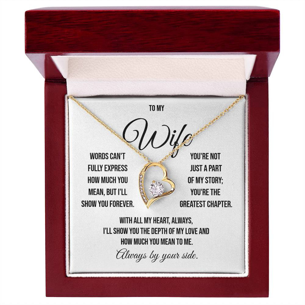 To My Wife "Words can't Fully Express" Forever Love Necklace