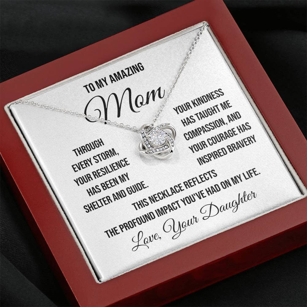 To My Amazing Mother "Through Every Storm" Love Knot Necklace