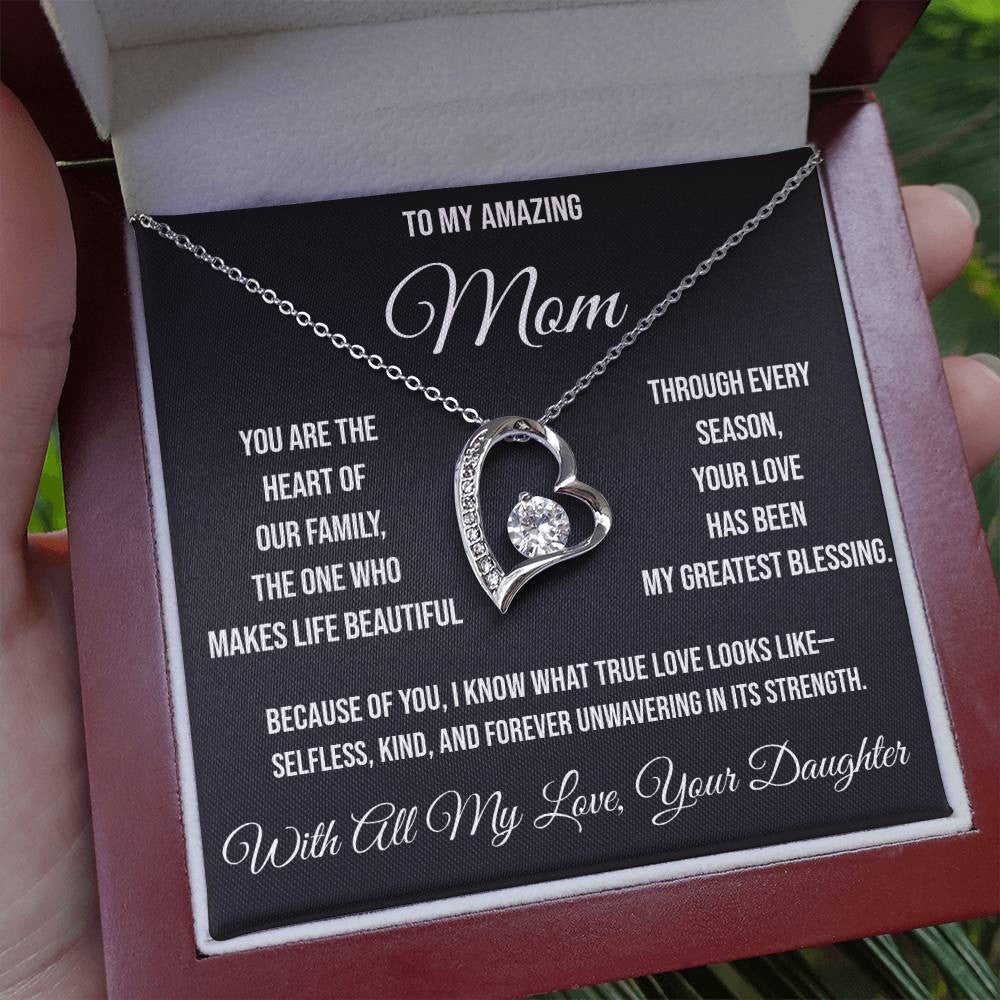 To My Amazing Mom From Your Daughter "You are the Heart of Our Family" Forever Love Necklace