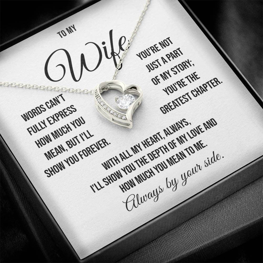 To My Wife "Words can't Fully Express" Forever Love Necklace