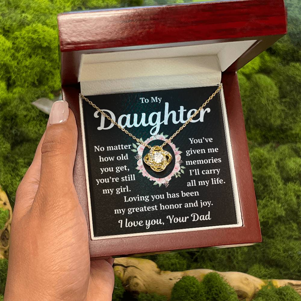 To My Daughter "No Matter How Old You Get" Love Knot Necklace