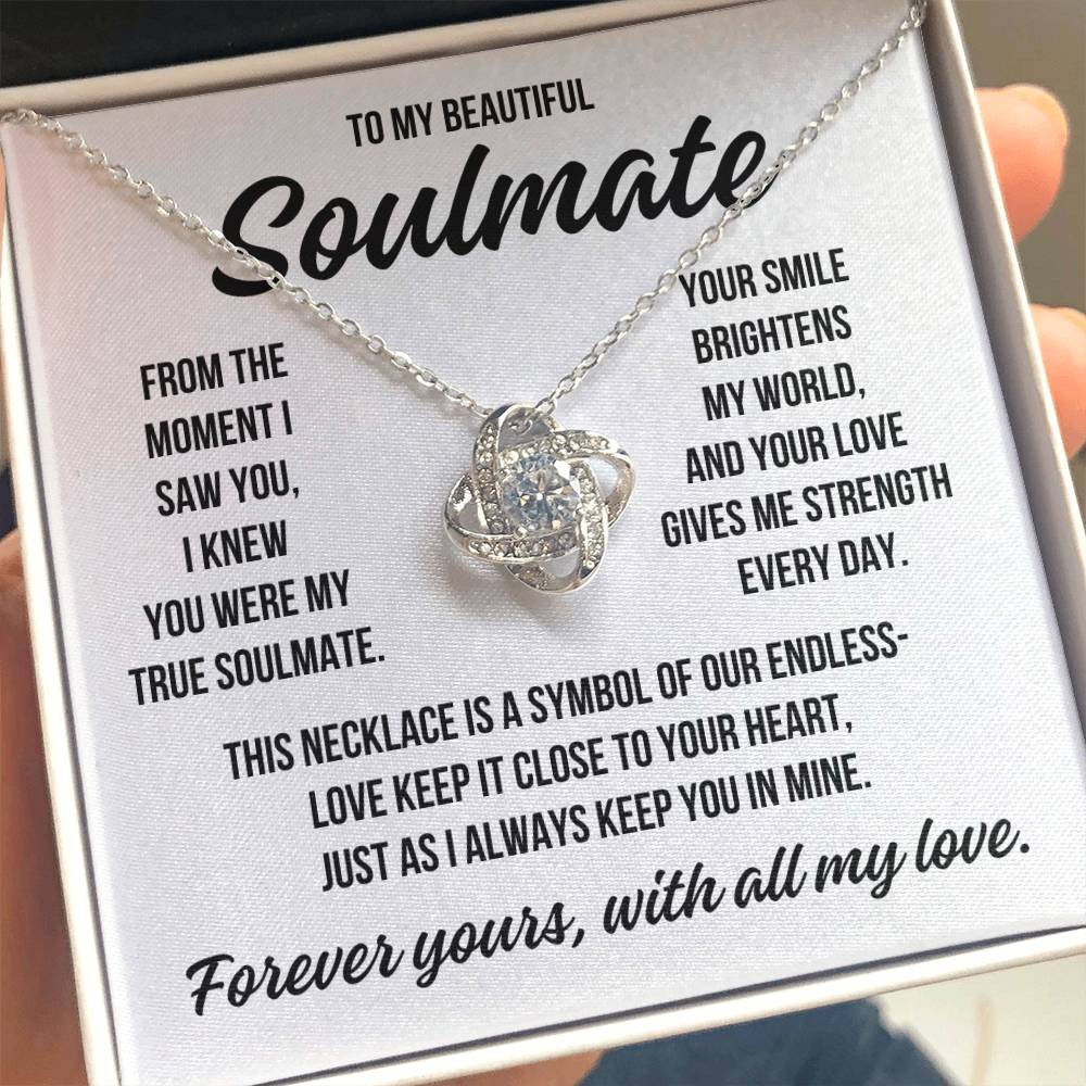To My Beautiful Soulmate "My True Soulmate" Love Knot Necklace