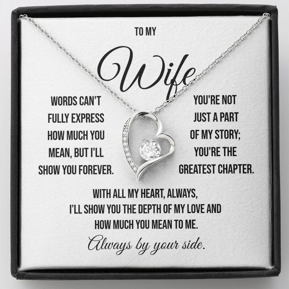 To My Wife "Words can't Fully Express" Forever Love Necklace