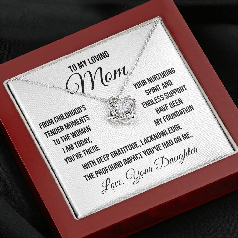 To My Loving Mom "From Childhood's Tender Moments" Love Knot Necklace