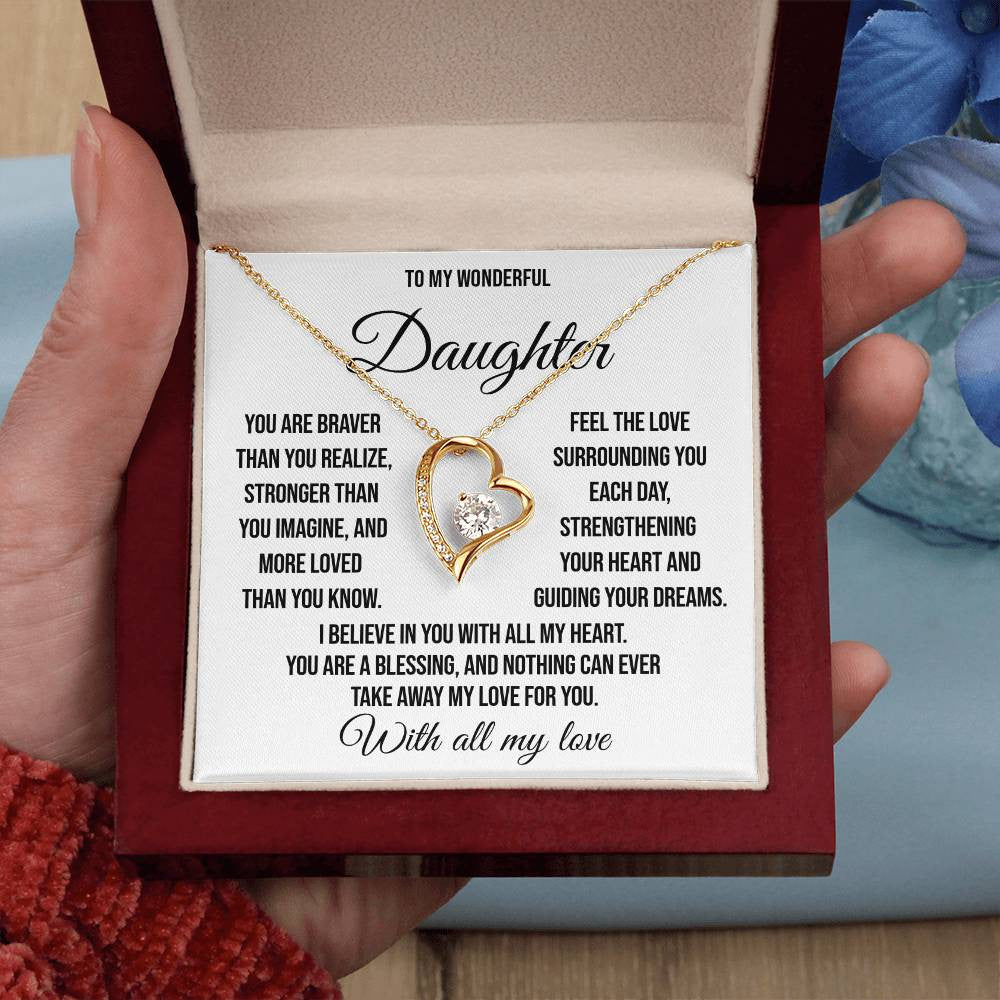 To My Wonderful Daughter "You are Braver" Forever Love Necklace