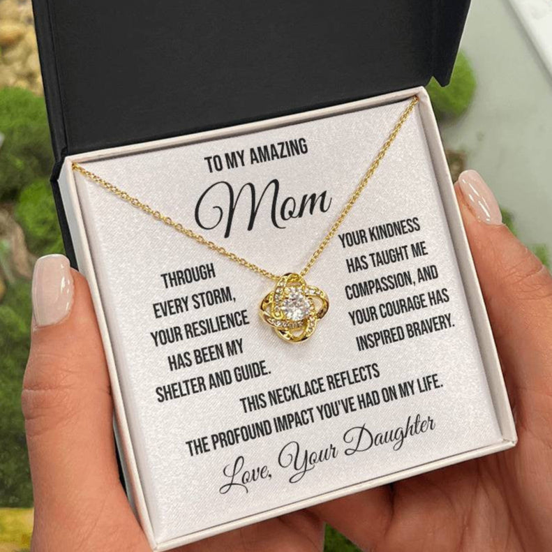 To My Amazing Mother "Through Every Storm" Love Knot Necklace