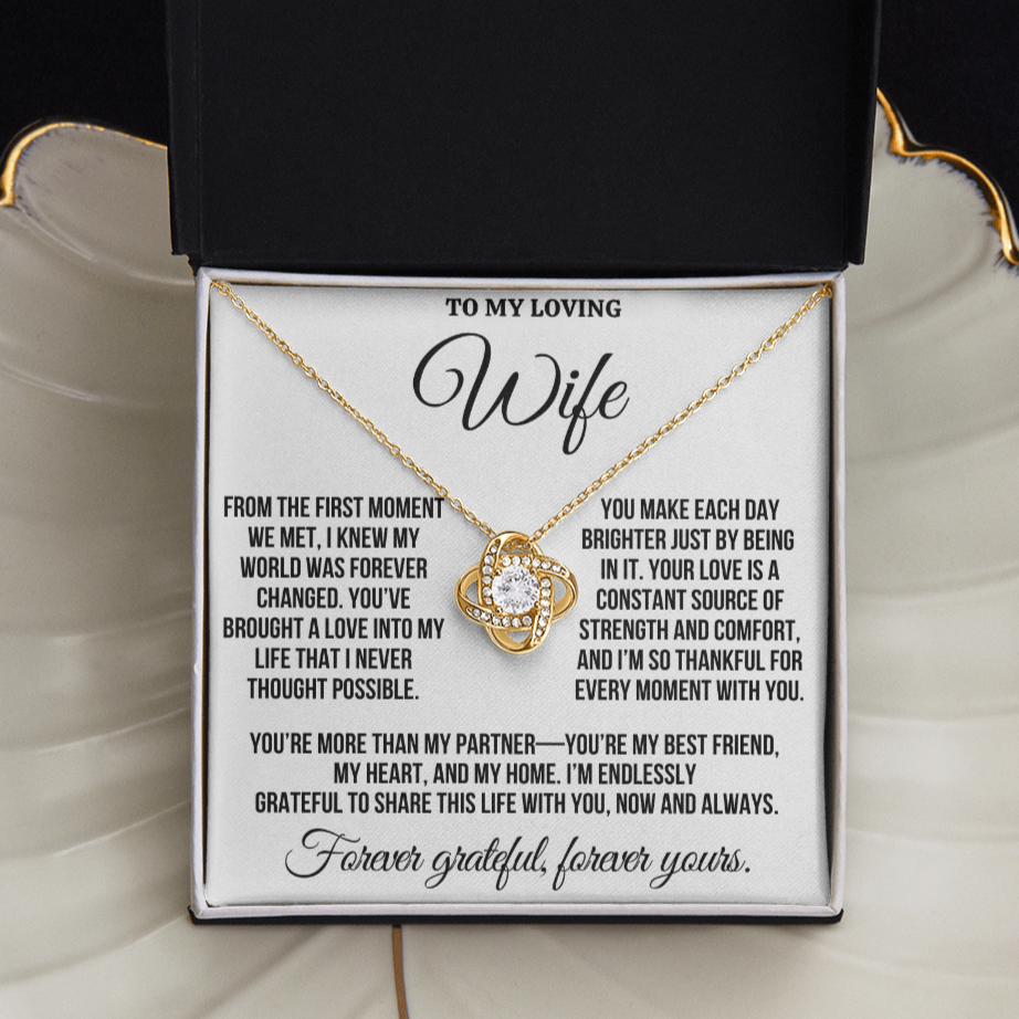 To My Loving Wife "You Make Each Day Brighter"