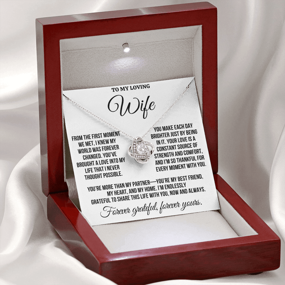 To My Loving Wife "You Make Each Day Brighter"