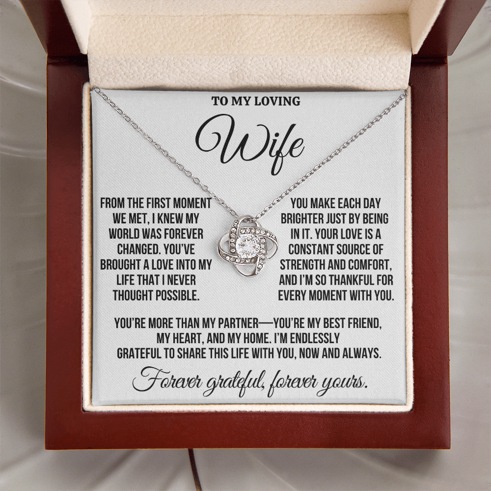 To My Loving Wife "You Make Each Day Brighter"