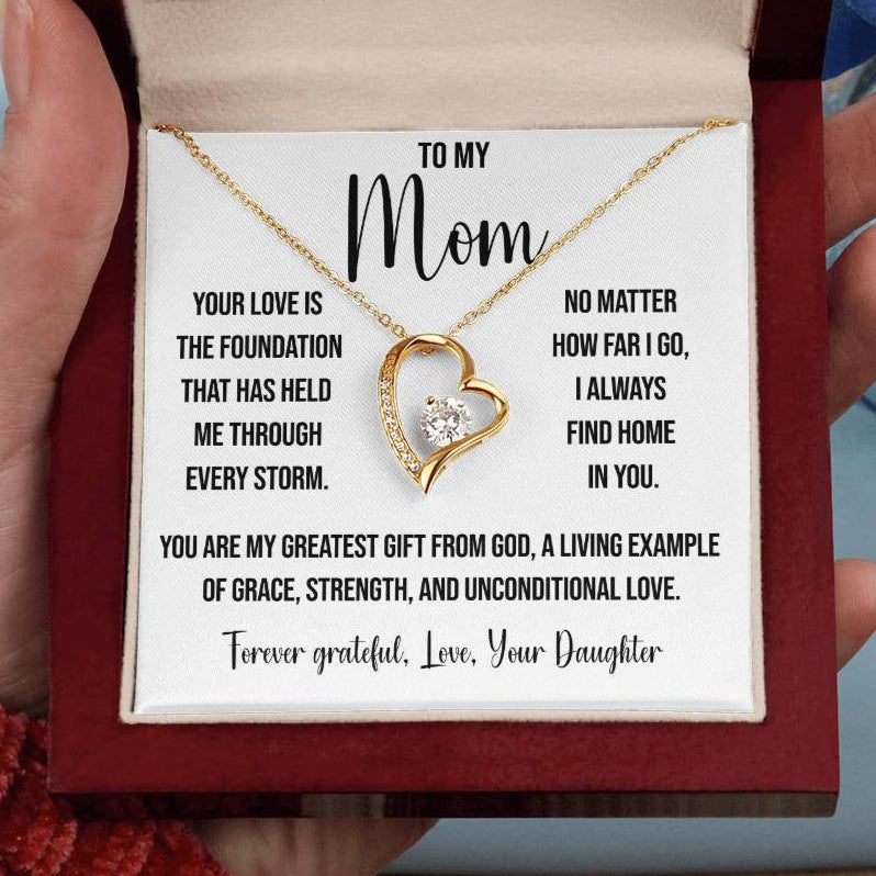 To My Mom "Your Love is the Foundation" Forever Love Necklace