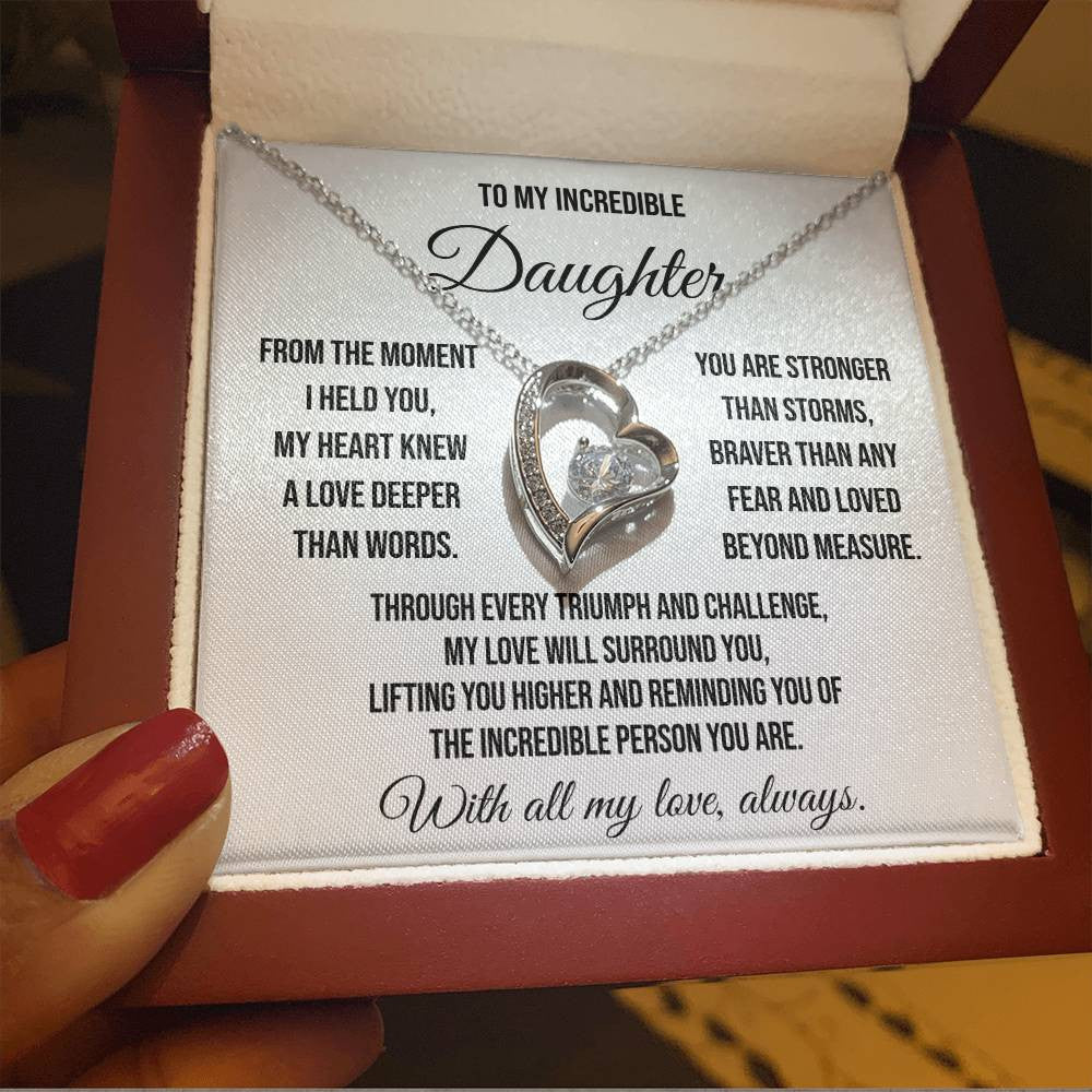 To My Incredible Daughter "From the Moment" Forever Love Necklace