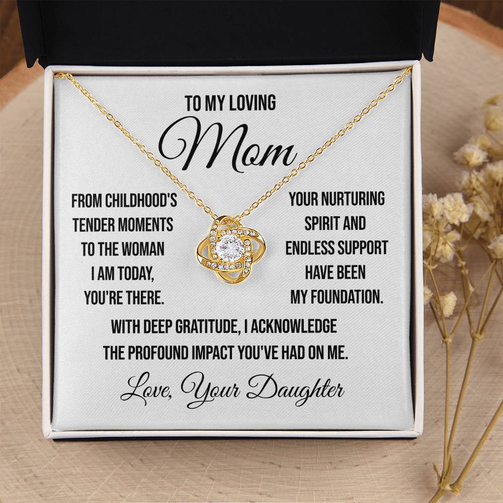 To My Loving Mom "From Childhood's Tender Moments" Love Knot Necklace