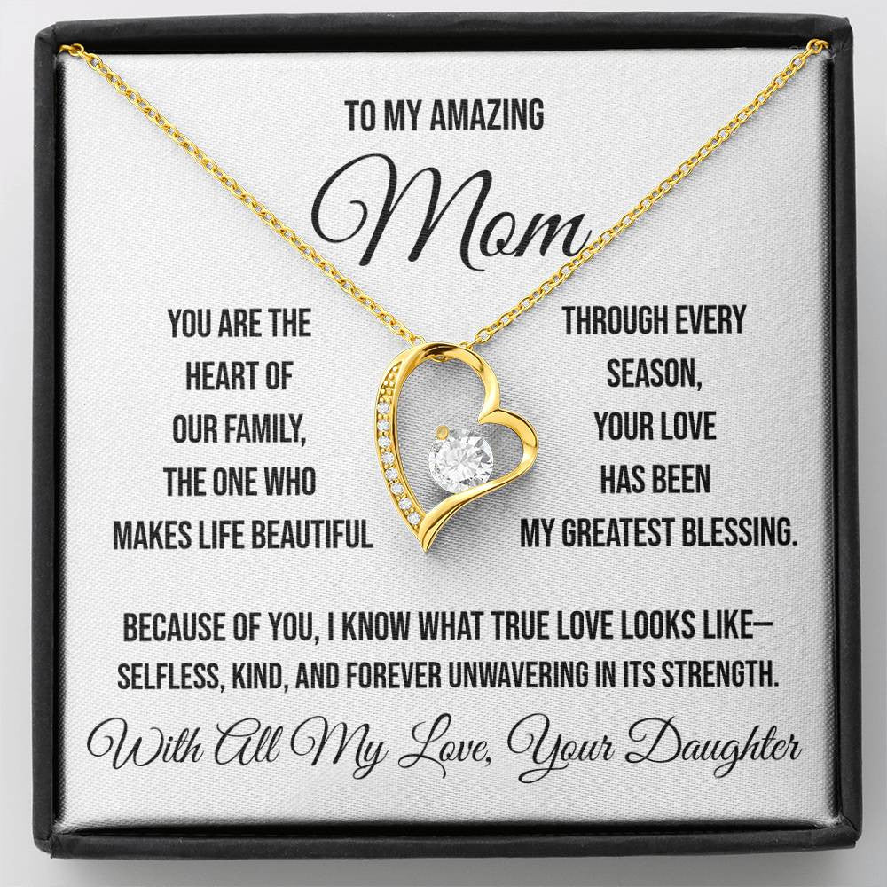 To My Amazing Mom "You are the heart of our family" Forever Love Necklace