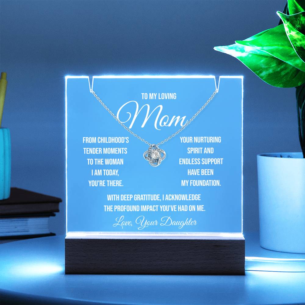 To My Loving Mom "From Childhood's Tender Moments" Keepsake Acrylic Bundle and Love Knot Necklace