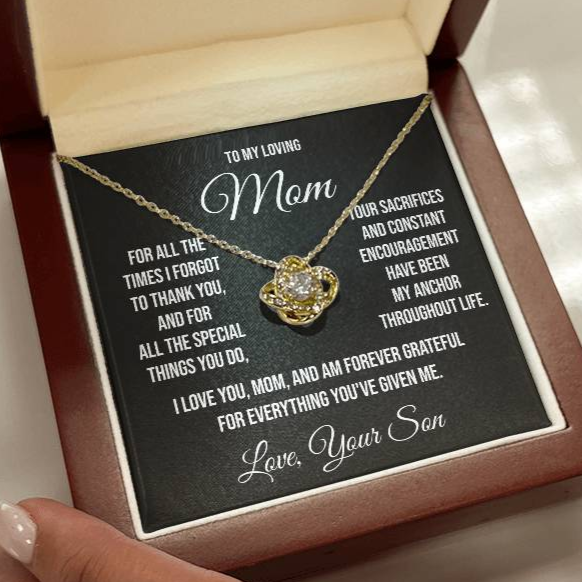 To My Loving Mom "For all the times I forgot to Thank You" Love Knot Necklace