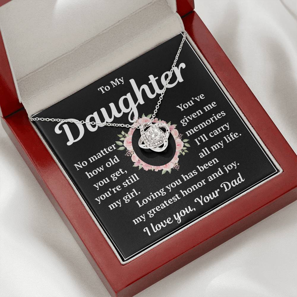 To My Daughter "No Matter How Old You Get" Love Knot Necklace