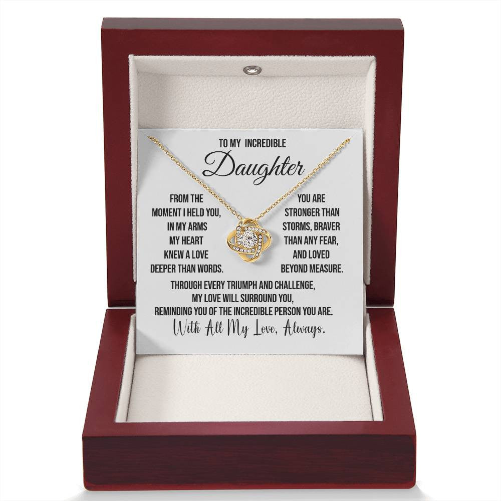 To My Incredible Daughter "From the Moment I" Love Knot Necklace