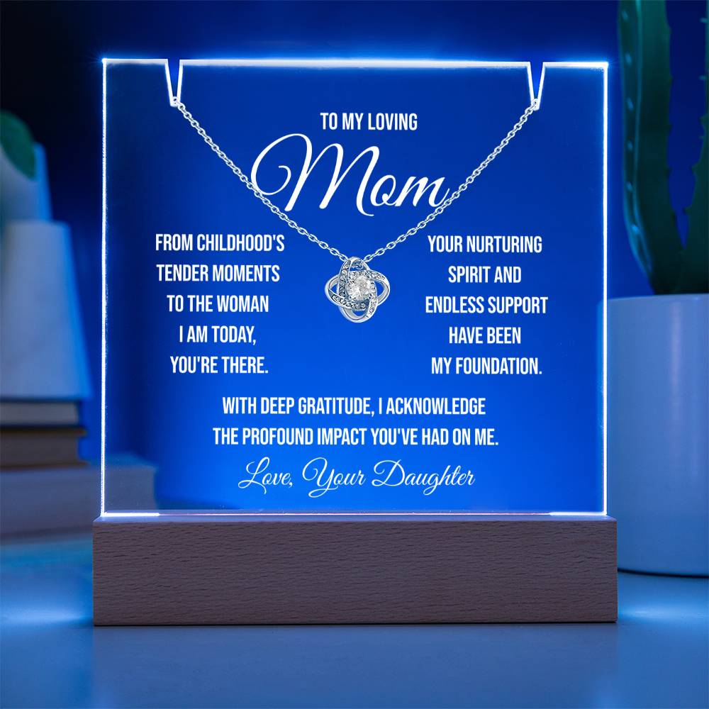 To My Loving Mom "From Childhood's Tender Moments" Keepsake Acrylic Bundle and Love Knot Necklace