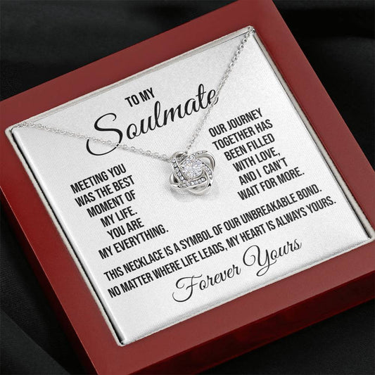 To My Soulmate "You are My Everything" Love Knot Necklace