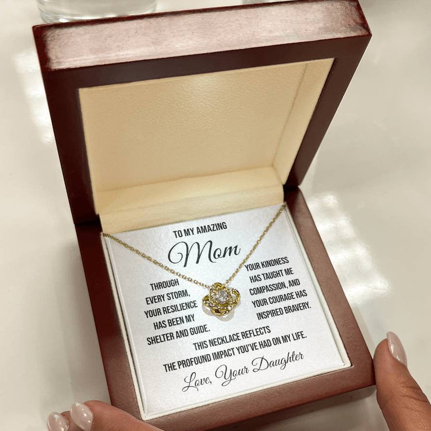 To My Amazing Mother "Through Every Storm" Love Knot Necklace