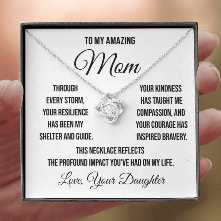 To My Amazing Mother "Through Every Storm" Love Knot Necklace