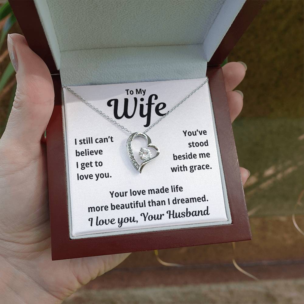 To My Wife "I Still Can't Believe" Forever Love Necklace