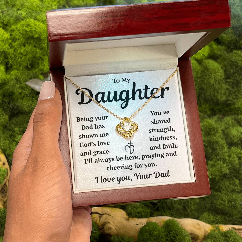 To My Daughter "Being Your Dad has Shown Me God's Love" Love Knot Necklace