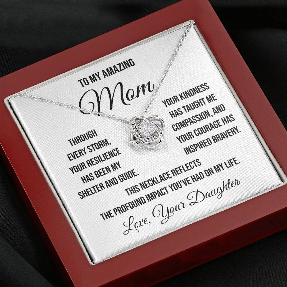 To My Amazing Mother "Through Every Storm" Love Knot Necklace