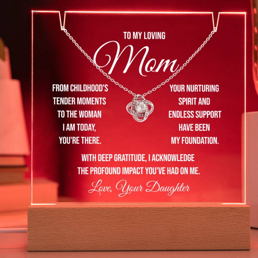 To My Loving Mom "From Childhood's Tender Moments" Keepsake Acrylic Bundle and Love Knot Necklace