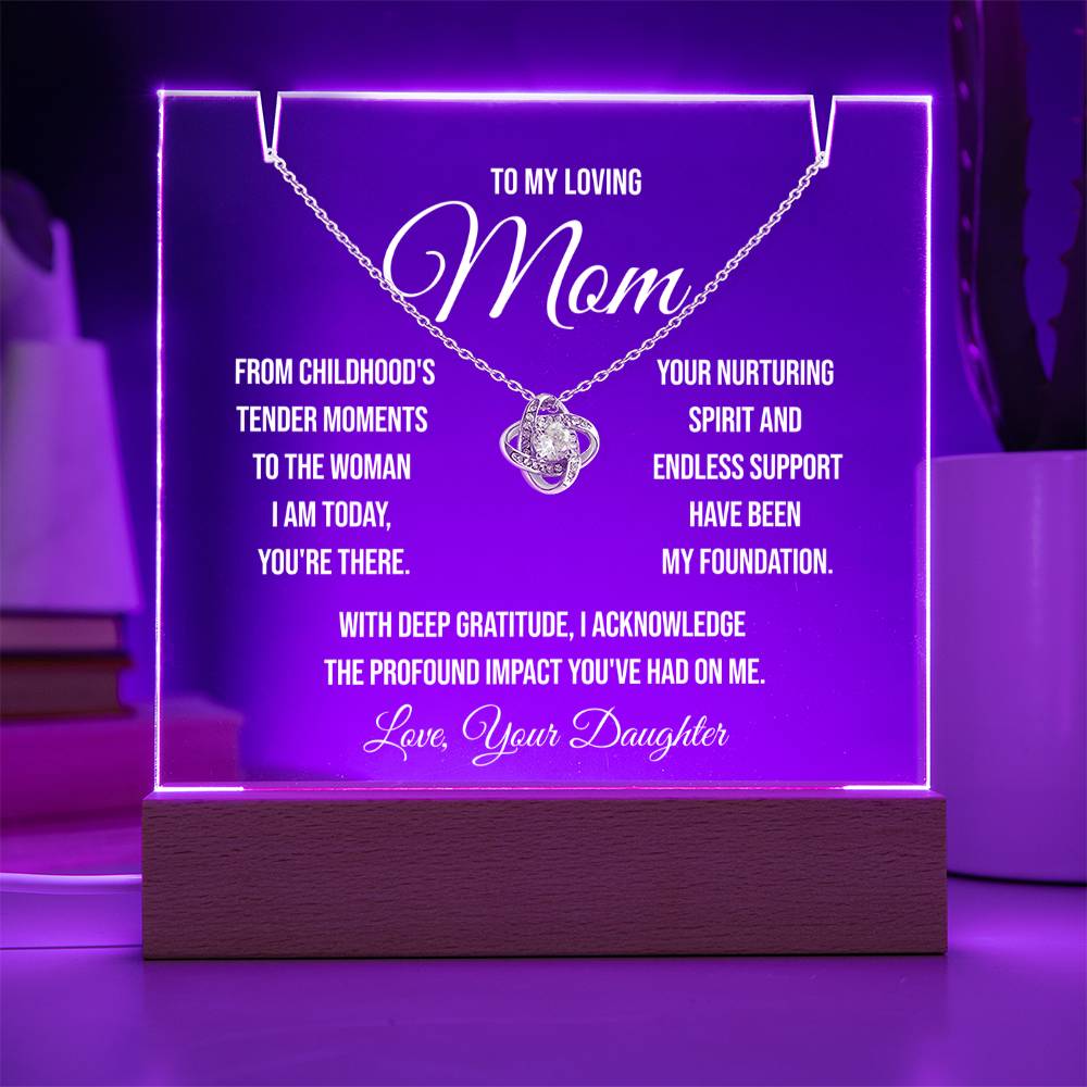 To My Loving Mom "From Childhood's Tender Moments" Keepsake Acrylic Bundle and Love Knot Necklace