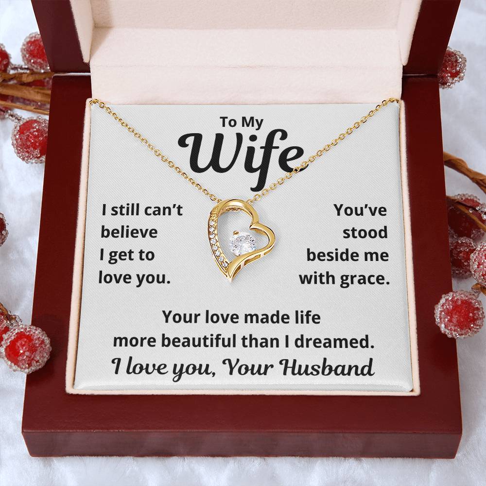 To My Wife "I Still Can't Believe" Forever Love Necklace
