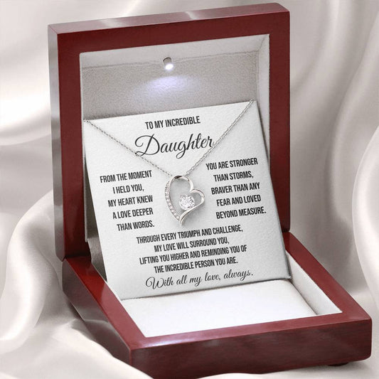 To My Incredible Daughter "From the Moment" Forever Love Necklace
