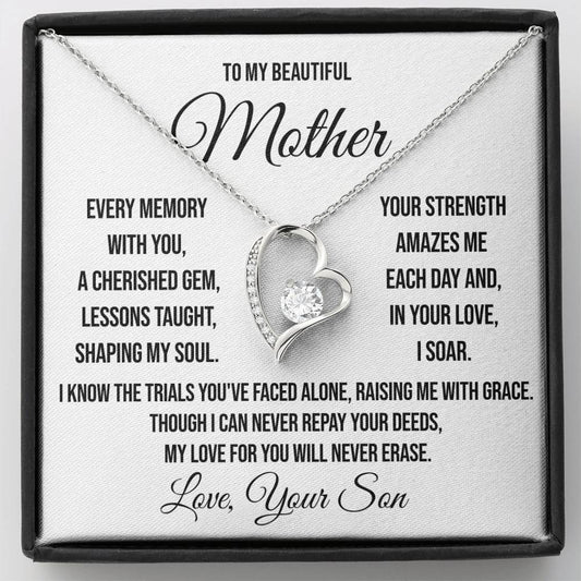 To My Beautiful Mother "Every Memory with You" Forever Love Necklace