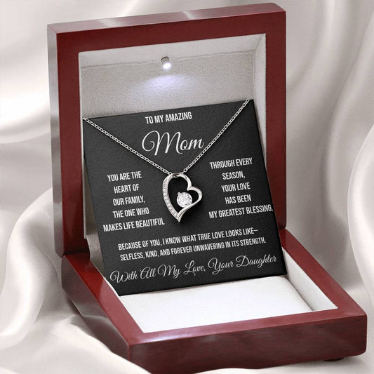 To My Amazing Mom From Your Daughter "You are the Heart of Our Family" Forever Love Necklace