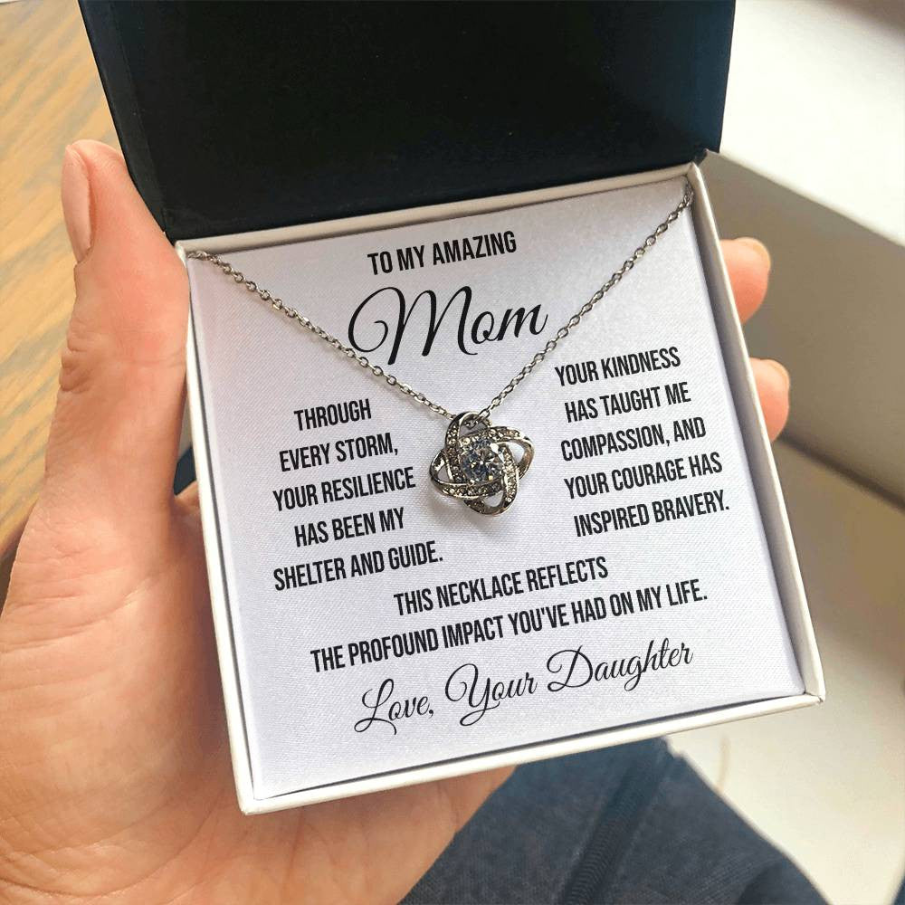 To My Amazing Mother "Through Every Storm" Love Knot Necklace