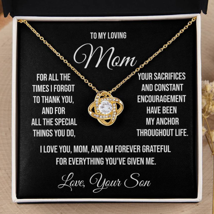 To My Loving Mom "For all the times I forgot to Thank You" Love Knot Necklace
