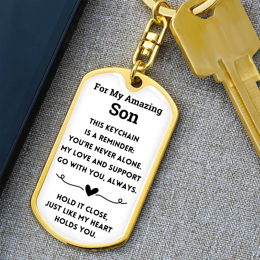 For My Amazing Son - Dog Tag Keychain
