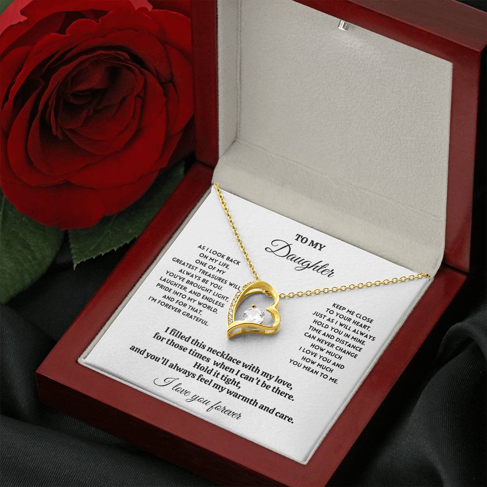 To My Daughter - As I Look Back on My Life - Forever Love Necklace