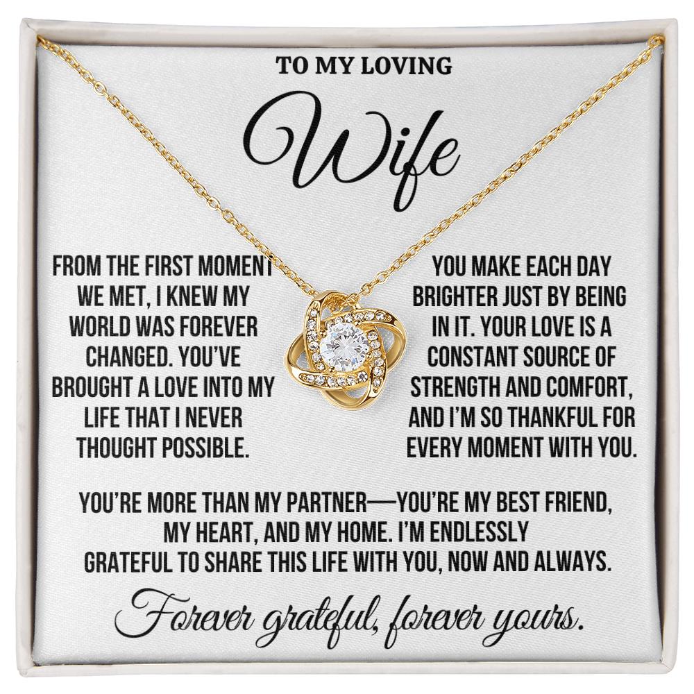 To My Loving Wife "You Make Each Day Brighter" Love Knot Necklace
