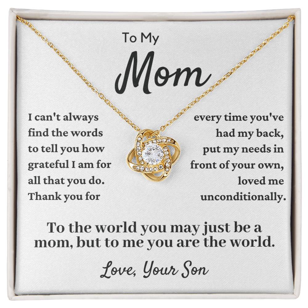 To My Mom Love Knot Necklace - Loved Me Unconditonally