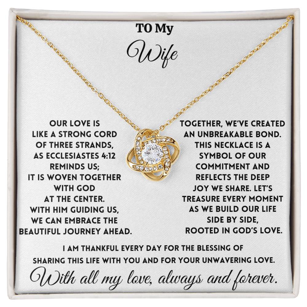 To My Wife - God is at the center - Love Knot Necklace