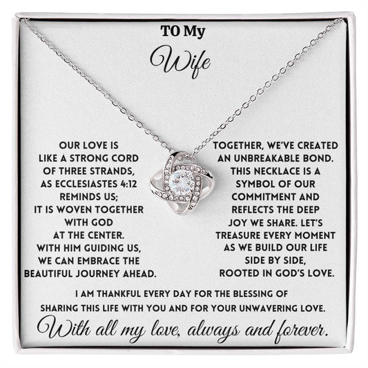 To My Wife - God is at the center - Love Knot Necklace