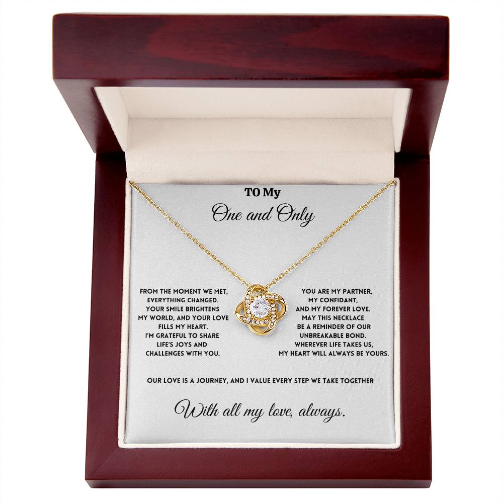 To My One and Only - Our Love is a Journey - Love Knot Necklace